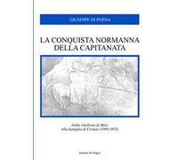 La conquista normanna della Capitanata
