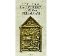 La conquista Romana dei Balcani