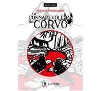 La consapevolezza del corvo - 2024 - BookTribu (Black-out)