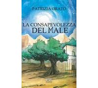 La consapevolezza del male