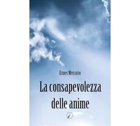 La consapevolezza delle anime