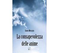 La consapevolezza delle anime