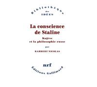 La coscienza di Stalin – Kojève e la filosofia russa – Gallimard