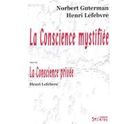 La conscience mystifiée: 0
