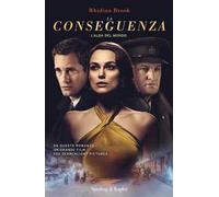 La conseguenza. L'alba del mondo