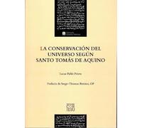La conservación del universo según santo Tomás de Aquino: 13