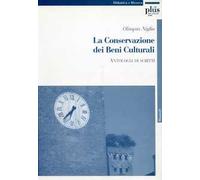 La conservazione dei beni culturali