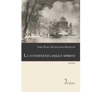 La consistenza dello spirito