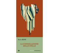 La consolazione delle stelle. Testo svedese a fronte
