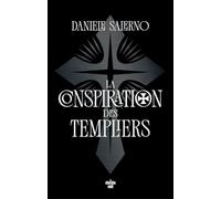 La Conspiration des Templiers