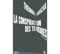 La conspiration des ténèbres: Director's cut