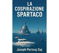 La Conspirazione Spartaco