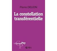 La constellation transférentielle