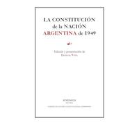 La constitución de la nación argentina de 1949