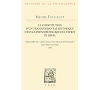 La Constitution D'un Transcendantal Historique Dans La Phenomenologie De L'esprit De Hegel: Memoire Du Diplome D'etudes Superieures De Philosophie