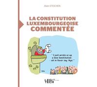 La constitution luxembourgeoise commentée