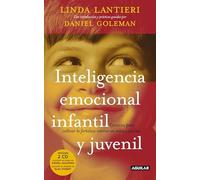 La construcción de la inteligencia emocional: Ejercicios para cultivar la fortaleza interior en niños y jóvenes