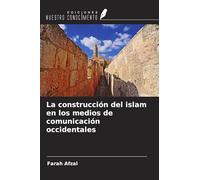 La construcción del islam en los medios de comunicación occidentales