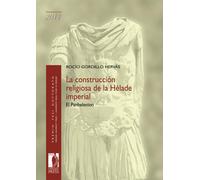 La construcción religiosa de la Hélade imperial. El Panhelenion - Gordillo...