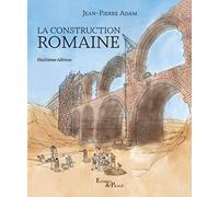 La construction romaine: Matériaux et techniques
