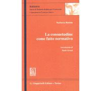 La consuetudine come fatto normativo