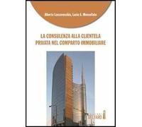 La consulenza alla clientela privata nel comparto immobiliare