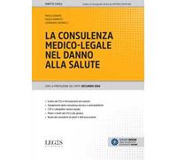 La consulenza medico-legale nel danno alla salute