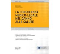 La consulenza medico-legale nel danno alla salute