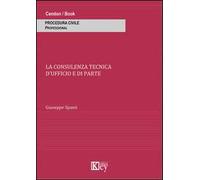 La consulenza tecnica d'ufficio e di parte