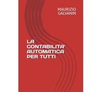 LA CONTABILITA' AUTOMATICA PER TUTTI
