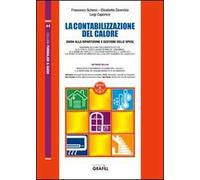 La contabilizzazione del calore. Con Contenuto digitale per download e accesso online