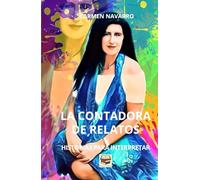 La contadora de relatos: Historias para interpretar