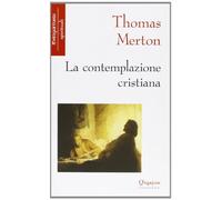 La contemplazione cristiana