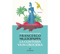 La contessa va in crociera