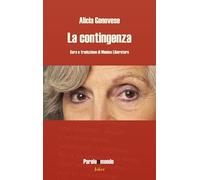La contingenza. Ediz. italiana e spagnola