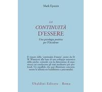 La continuità d'essere. Una psicologia positiva per l'Occidente