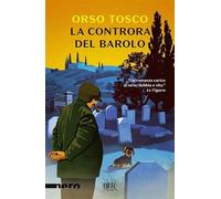 La controra del Barolo