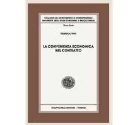 La convenienza economica nel contratto