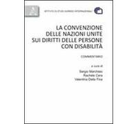 La convenzione delle Nazioni Unite sui diritti delle persone con disabilità