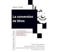 La conversion de titres: Tome 198