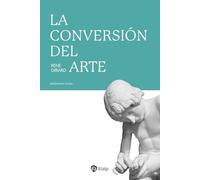 La conversión del arte