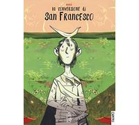 La conversione di San Francesco