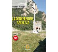La conversione, salvezza