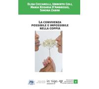 La convivenza possibile e impossibile nella coppia