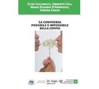 La convivenza possibile e impossibile nella coppia