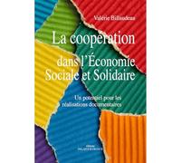 La coopération dans l'Economie Sociale et Solidaire: Un potentiel pour les réalisations documentaires
