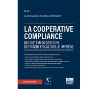La cooperative compliance nei sistemi di gestione dei rischi fiscali delle...