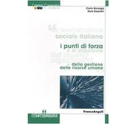 La cooperazione sociale italiana al microscopio: i punti di forza e di debolezza dei modelli organizzativi e della gestione delle risorse umane