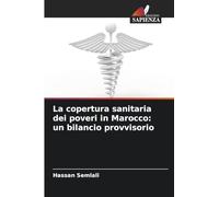 La copertura sanitaria dei poveri in Marocco: un bilancio provvisorio