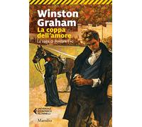 La coppa dell'amore. La saga di Poldark (Vol. 10)
